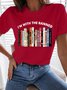 Women's I'm With The Banned Library For Book Lovers Funny Graphic Printing Text Letters Casual Cotton Loose T-Shirt