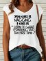 Women's Funny You Call It You Nail It Casual Tank Top