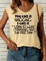 Women's Funny You Call It You Nail It Casual Tank Top