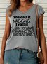 Women's Funny You Call It You Nail It Casual Tank Top