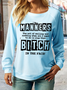 Women's Sarcasm Quotes Manners The Art of Smiling and Nodding Crew Neck Casual Sweatshirt