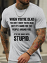 Men's funny text Text Letters Casual Crew Neck T-Shirt