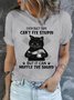 Women's Black Cat Even Duct Tape Can't Fix Stupid But It Can Muffle The Sound Casual Crew Neck T-Shirt