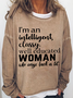 Women's Funny Cuss Word I'M An Intelligent Classy Well Educated Woman Who Says Fuck A Lot Cotton-Blend Text Letters Sweatshirt