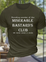 Men's Miserable Bastard's Club Text Letters Cotton Casual Crew Neck T-Shirt