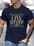 Men's That's What I Do I Fix Stuff And I Know Things Funny Graphic Printing Casual Cotton Text Letters Loose T-Shirt