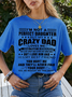 I'm Not A Perfect Daughter But My Crazy Dad Loves Me Funny T-Shirt