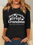 Mom grandmother great  grandmother I just keep getting better Grandma T-Shirt