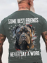 Some Best Friends Never Say A Word CANE CORSO Cotton T-shirt