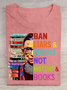 Ban Liars And Crooks Not History And Books Book Lovers Cotton T-shirt