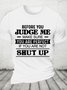 Before You Judge Me Funny Cotton T-shirt