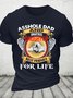 Asshole Dad And Smartass Daughter Best Friends For Life Cotton T-shirt