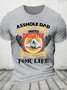 Asshole Dad And Smartass Daughter Best Friends For Life Cotton T-shirt