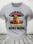 A Clean Beaver Always Gets More Wood Dirty Humor Cotton T-shirt