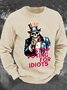 Stop Voting For Idiots Men's Casual Sweatshirt