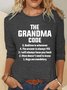 The Grandma Code Funny Casual Long Sleeve Shirt