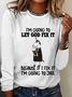 I'm Going To Let God Fix It Casual Long Sleeve Shirt