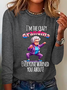I'm The Crazy Grandma Everyone Warned You About! Casual Long Sleeve Shirt