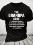 The Grandpa Code Funny Grandpa Cotton T-Shirt