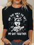 On The Way To Get My Shit Together Casual Long Sleeve Shirt