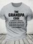 The Grandpa Code Funny Grandpa Cotton T-Shirt