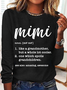 Mimi Definition Grandma Definition Casual Long Sleeve Shirt