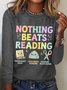 Nothing Beats Reading Librarian Book Bookworm Casual Cotton-Blend Blouse