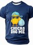 Men's Funny Slang Short Sleeve T-Shirt-Chicks Dig Me