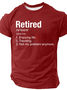 Retirement Definition Funny Cotton T-Shirt