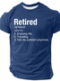 Retirement Definition Funny Cotton T-Shirt