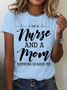 I Am A Nurse And A Mom - Nothing Scares Me Cotton T-Shirt