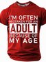 Men's Act My Age Funny Short Sleeve T-shirt