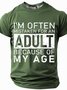 Men's Act My Age Funny Short Sleeve T-shirt