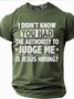 Men's Sarcastic Funny Slang Short Sleeve T-shirt