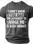 Men's Sarcastic Funny Slang Short Sleeve T-shirt