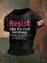 Men's Retro Resist Like It's 1938 Germany It Took The Nazis One Month,3weeks,2days,8 Hours And 40 Minutes To Dismantle A Constitutional Republic Reject Dictatorship & Project 2025 Print T-Shirt