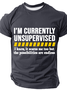 Currently Unsupervised Men Cotton T-Shirt