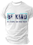 Be Kind It's Really Not That Hard Cotton T-Shirt