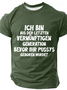 Ich Bin Aus Der Letzten Cotton T-Shirt