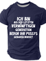 Ich Bin Aus Der Letzten Cotton T-Shirt