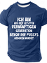 Ich Bin Aus Der Letzten Cotton T-Shirt