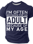Men's Act My Age Funny Short Sleeve T-shirt